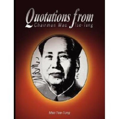 Quotations From Chairman Mao Tse-Tung
