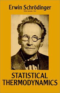 Statistical Thermodynamics (Dover Publications 1989)