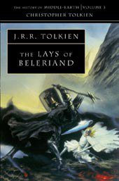 The Lays of Beleriand (HarperCollins Publishers 2002)