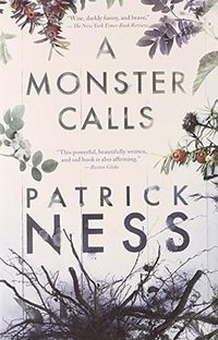 A Monster Calls (Candlewick Press (MA) 2013)