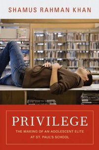 Privilege (Princeton University Press 2010)