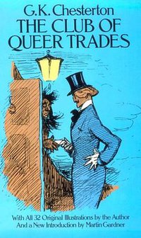 The Club of Queer Trades (Dover Publications Inc. 1988)