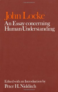 An Essay Concerning Human Understanding (Oxford University Press, U.S.A. 1998)