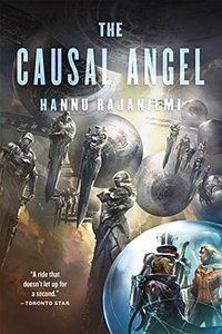 The Causal Angel (Tor Books 2015)