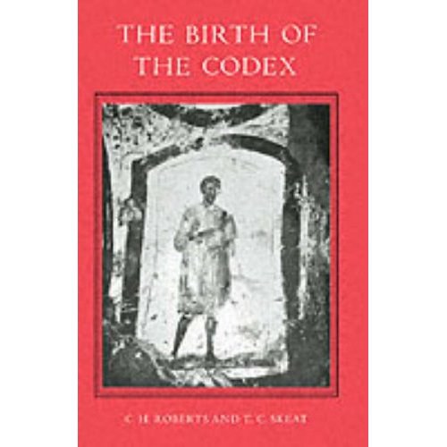 The Birth of the Codex