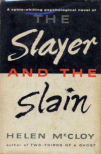 Slayer and the Slain (Littlehampton Book Services Ltd 1976)