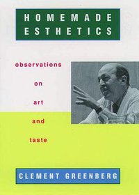 Homemade Esthetics (Oxford University Press, USA 2000)