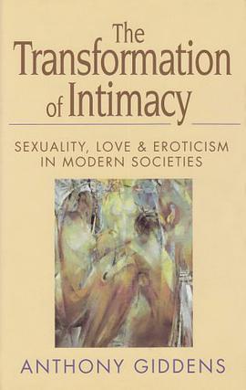 The Transformation of Intimacy