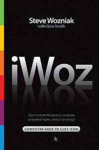 iWoz (W. W. Norton & Company 2007)