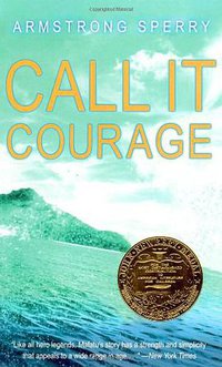 Call It Courage （Newbery Medal)海上小勇士（纽伯瑞金奖） (Simon & Schuster 2008)