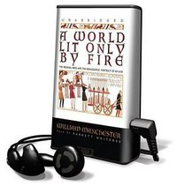 A World Lit Only by Fire (Playaway 2009)