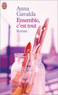 Ensemble, c'est tout (J'Ai Lu 2005)