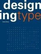 Designing Type (Yale University Press 2006)