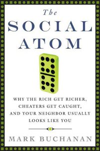The Social Atom (Bloomsbury USA 2007)