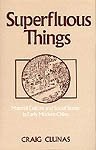 Superfluous Things
