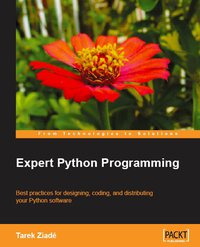 Expert Python Programming (Packt Publishing 2008)