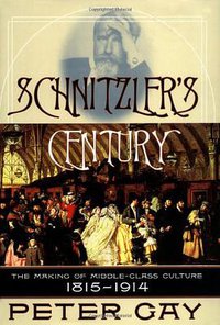 Schnitzler's Century (W. W. Norton & Company 2001)