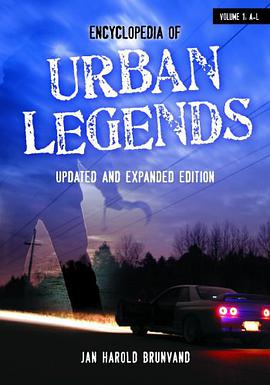 Encyclopedia of Urban Legends, Updated and Expanded Edition