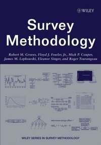Survey Methodology (Wiley-Interscience 2004)