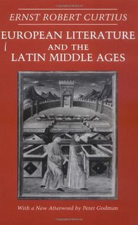European Literature and the Latin Middle Ages (Princeton University Press 1991)
