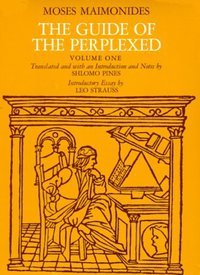 The Guide of the Perplexed, Vol. 1 (University Of Chicago Press 1974)