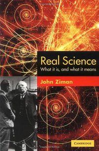 Real Science (Cambridge University Press 2008)