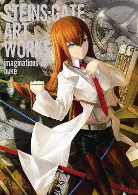 STEINS;GATE ART WORKS imaginations of huke