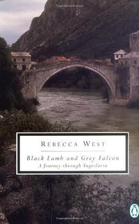 Black Lamb and Grey Falcon (Penguin Books 1995)