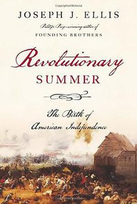 Revolutionary Summer (Knopf 2013)