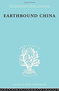 Earthbound China (Routledge 1998)