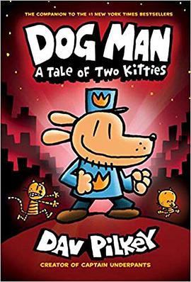 Dog Man: A Tale of Two Kitties