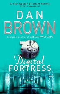 Digital Fortress (Corgi Books 2009)