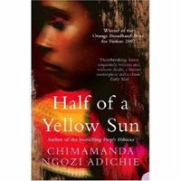 Half of a Yellow Sun (Harper Perennial 2007)