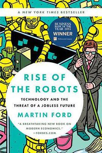 Rise of the Robots (Basic Books 2016)