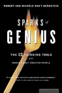 Sparks of Genius (Mariner Books 2001)
