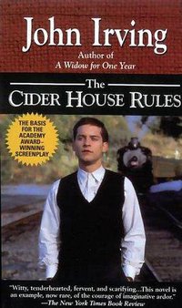 The Cider House Rules (Ballantine Books 1993)