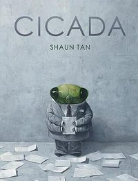 Cicada (Lothian Children's Books 2018)