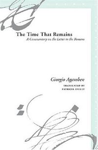 The Time That Remains (Stanford University Press 2005)