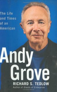 Andy Grove (Portfolio Hardcover 2006)