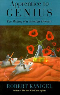 Apprentice to Genius (The Johns Hopkins University Press 1993)