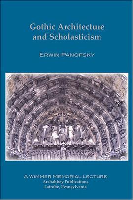 Gothic Architecture and Scholasticism