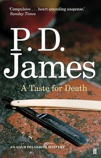 A Taste for Death (Faber & Faber Crime 2009)