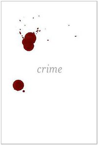 Crime (Knopf 2011)