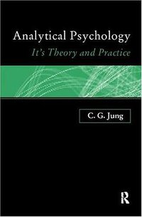 Analytical Psychology (Routledge 1986)