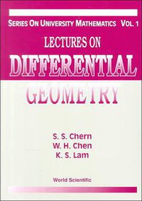 微分几何讲义LECTURES ON DIFFERENTIAL GEOMETRY (World Scientific Pub Co Inc 1999)