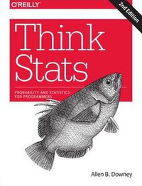 Think Stats (2/e) (O'Reilly Media 2014)