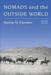 Nomads and the Outside World (University of Wisconsin Press 1994)