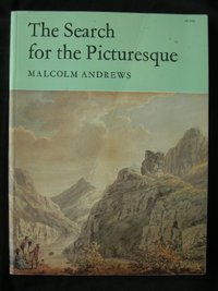 The Search for the Picturesque (Scolar Press 1990)