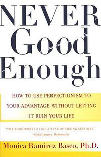 Never Good Enough (Simon & Schuster 2000)