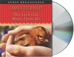 The Lord God Made Them All (Macmillan Audio 2005)